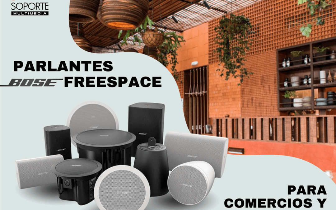 Mejora la Experiencia en tu Negocio con los Sistemas de Parlantes Bose FreeSpace para Comercios y Restaurantes.